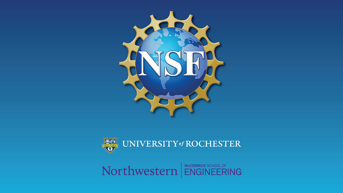 National Science Foundation graphic with URochester and Northwestern logos