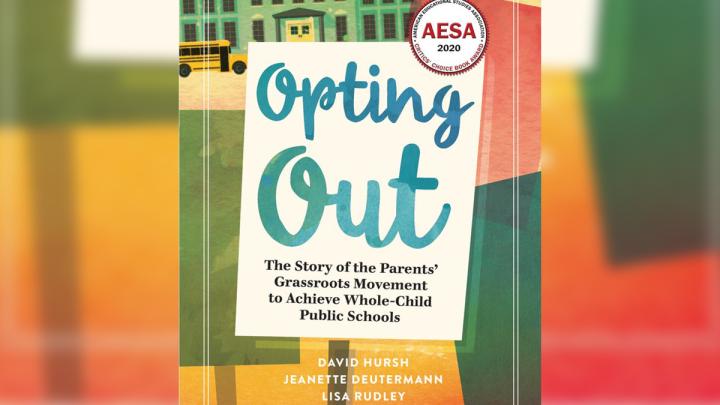 Book on NYS Opt-Out Movement Receives a 2020 AESA Critics’ Choice Book Award